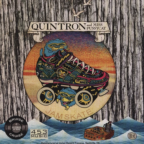 Quintron & Miss Pussycat / Turbo Fruits - Bruise Cruise Volume 3