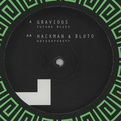 Gravious / Hackman & Bluto - Future Blues / WDYGOAPHAGFY