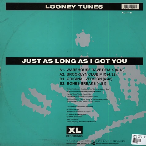 Frankie Bones & Lenny Dee - Just As Long As I Got You