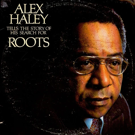 Alex Haley - Tells The Story Of His Search For Roots