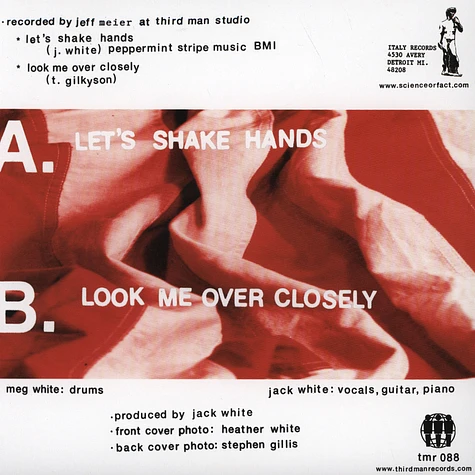 The White Stripes - Let's Shake Hands / Look Me Over Closely