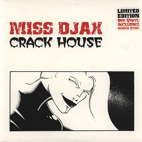 Miss Djax - Crack House