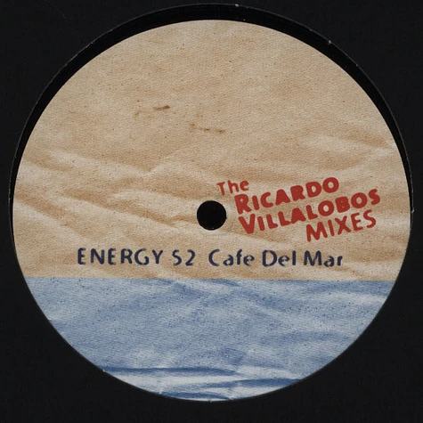 Energy 52 - Café Del Mar The Ricardo Villalobos Remixes