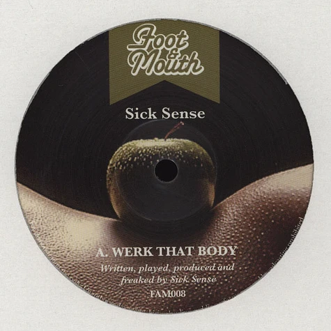 Sick Sense - Werk That Body