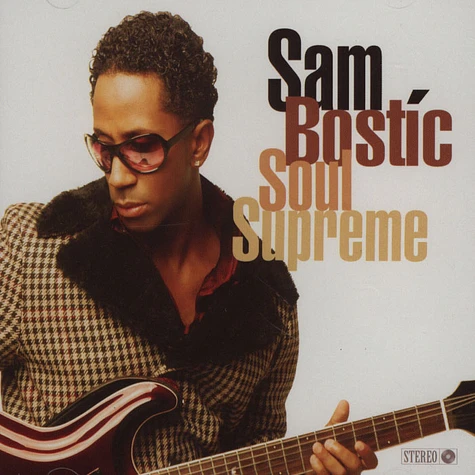 Sam Bostic - Soul Supreme