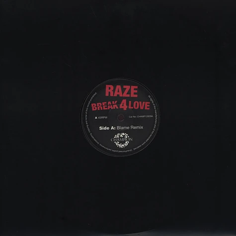 Raze - Break For Love Blame Remix