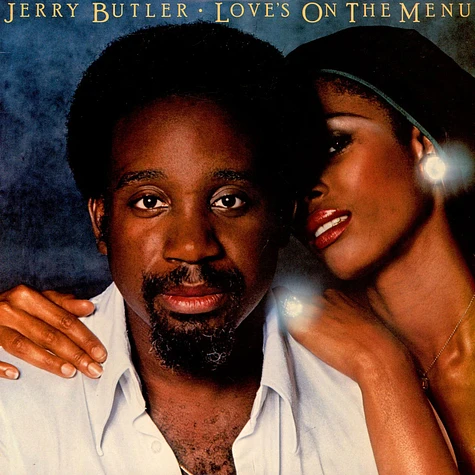Jerry Butler - Love's On The Menu