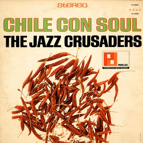 The Crusaders - Chile Con Soul
