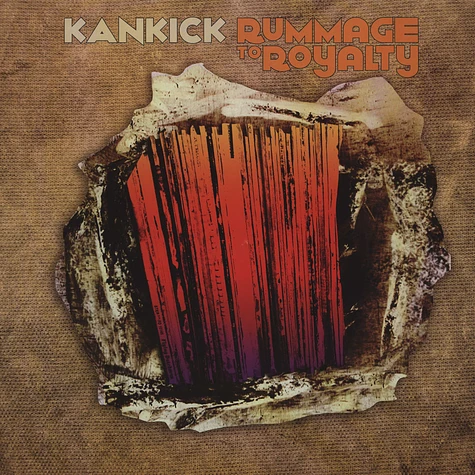 Kankick - Rummage To Royalty