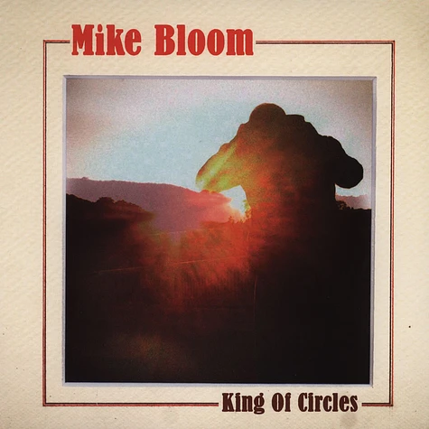 Mike Bloom - King Of Circles
