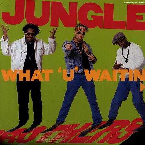 Jungle Brothers - What u waitin 4