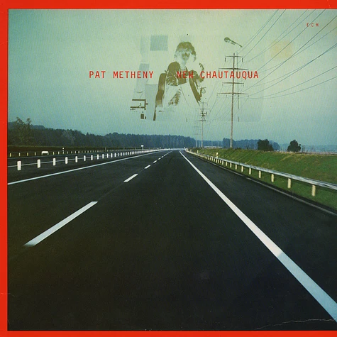 Pat Metheny - New Chautauqua