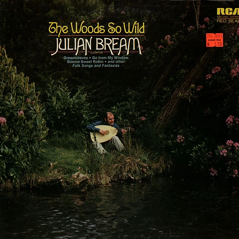 Julian Bream - The Woods So Wild