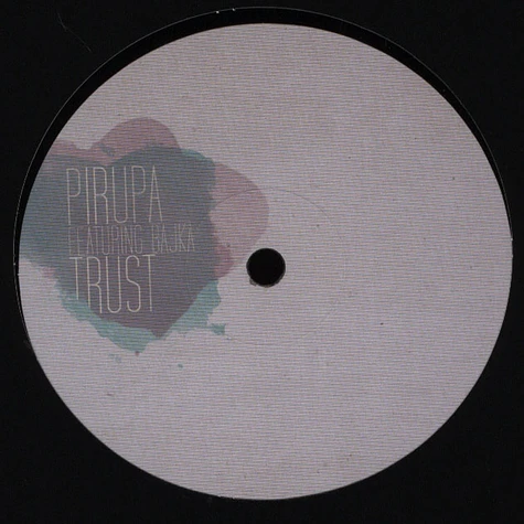 Pirupa - Trust feat. Bajka