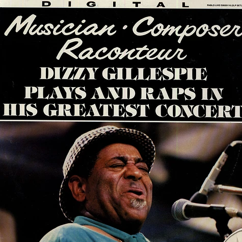 Dizzy Gillespie - Musician - Composer - Raconteur