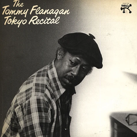 Tommy Flanagan - The Tommy Flanagan Tokyo Recital