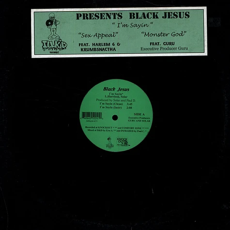 Black Jesus - I'm Sayin