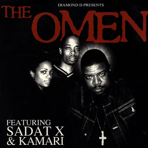 Diamond D, Sadat X & Kamari are The Omen - Do it now