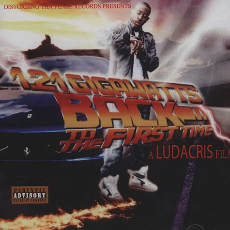 Ludacris - 1.21 Gigawatts Back To The First Time