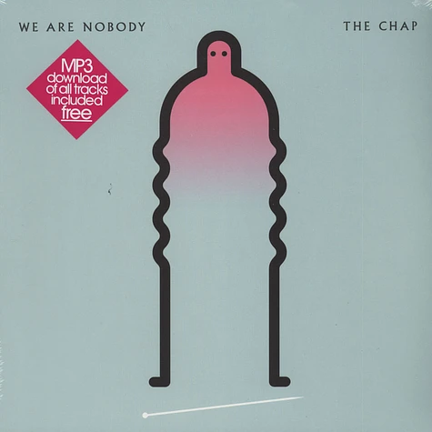 The Chap - We Are Nobody