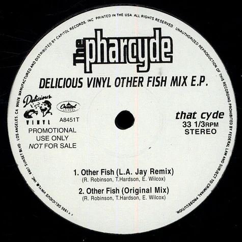 The Pharcyde - Delicious Vinyl Other Fish Mix E.P.