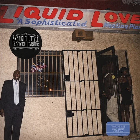 The Experimental Tropic Blues Band - Liquid Love