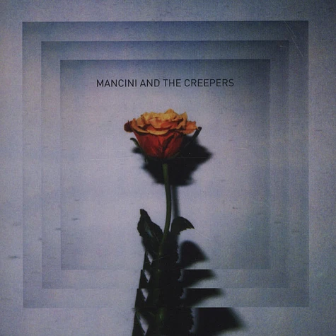 Mancini & The Creepers - Mancini & The Creepers