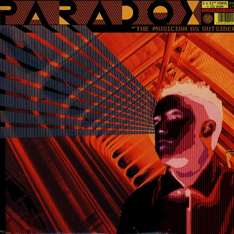 Paradox - The Musician As Outsider
