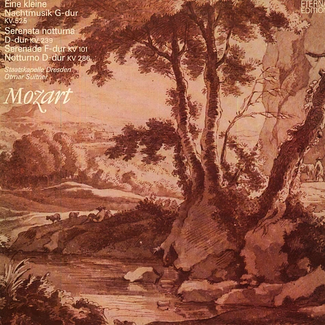 W.A. Mozart / Staatskapelle Dresden / Otmar Suitner - Eine kleine Nachtmusik KV 525 / Serenata Notturna KV 239 / Serenade KV 101 / Notturno KV 286