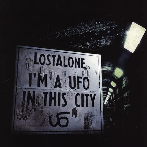 Lostalone - I'm A Ufo In This City