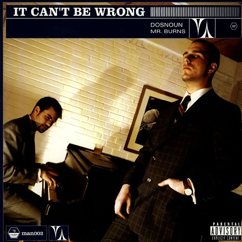 Dos Noun & Mr. Burns - It Can't Be Wrong