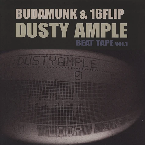 Budamunky & 16 Flip - Dusty Ample Beat Tape Volume 1