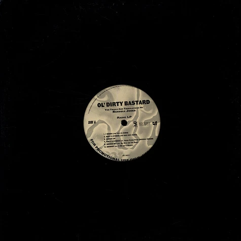 Ol' Dirty Bastard - The Trials And Tribulations Of Russell Jones (Radio LP)