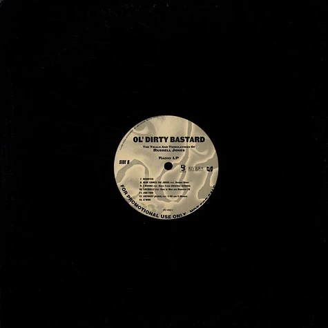 Ol' Dirty Bastard - The Trials And Tribulations Of Russell Jones (Radio LP)