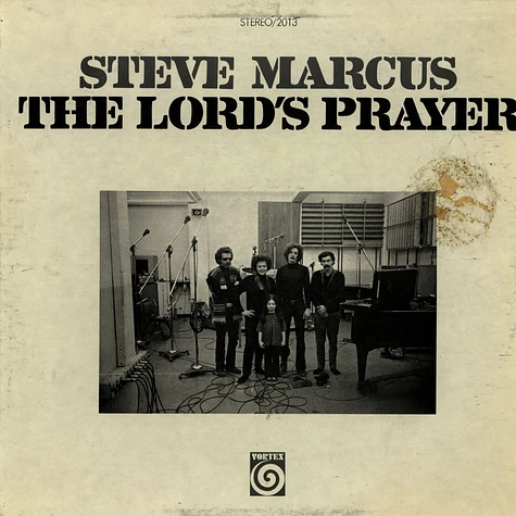 Steve Marcus - The Lord's Prayer