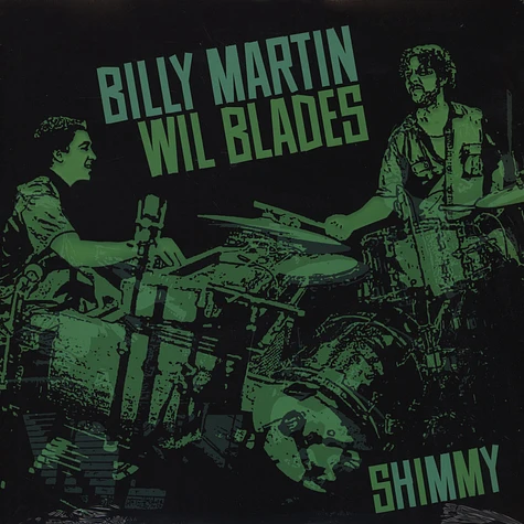 Billy Martin / Will Blades - Shimmy
