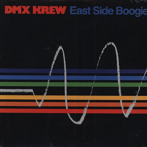 DMX Krew - East Side Boogie