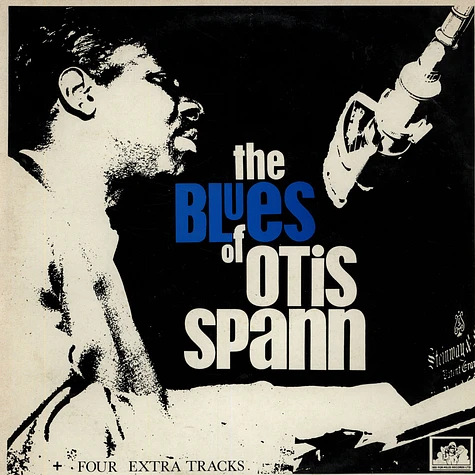 Otis Spann - The Blues Of Otis Spann