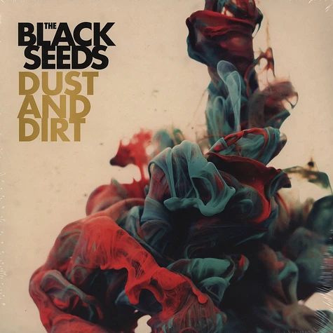 The Black Seeds - Dust And Dirt Special Signed Edition
