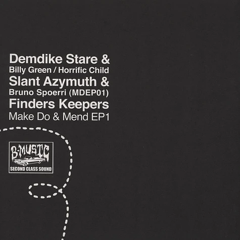 Demdike Stare & Slant Azymuth - Make Do And Mend EP1