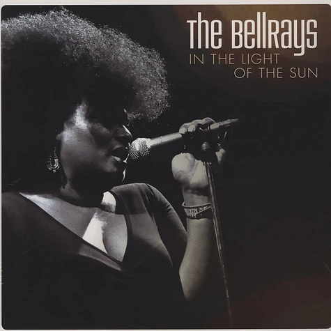 The Bellrays - In The Light Of The Sun