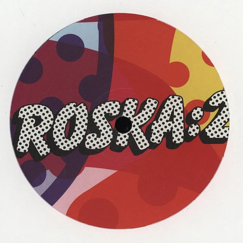 Roska - Rinse Presents: Roska 2: 12" Number One