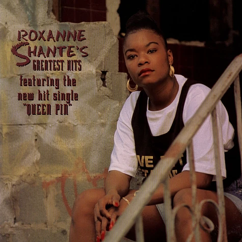 Roxanne Shanté - Roxanne Shante's Greatest Hits