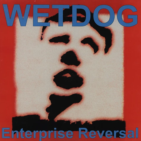Wetdog - Enterprise Reversal