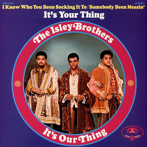 The Isley Brothers - It's Our Thing