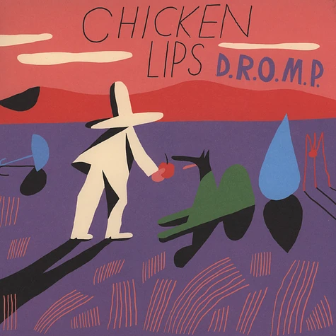 Chicken Lips - D.R.O.M.P.