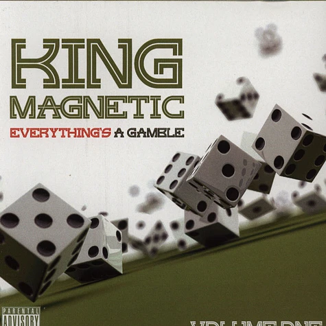 King Magnetic - Everything's A Gamble 1