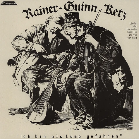 Rainer Guinn Ketz - Ich Bin Als Lump Gefahren