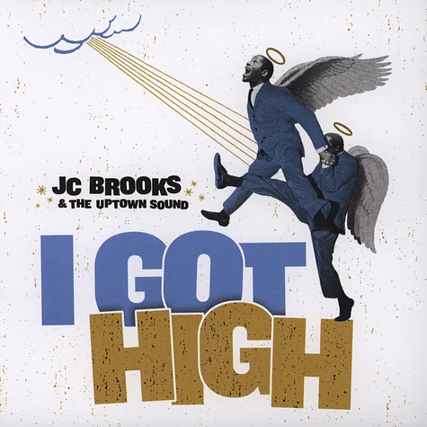 JC Brooks & The Uptown Sound - I Got High