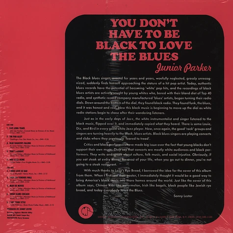 Junior Parker - You Don't Have To Be Black To Love The Blues
